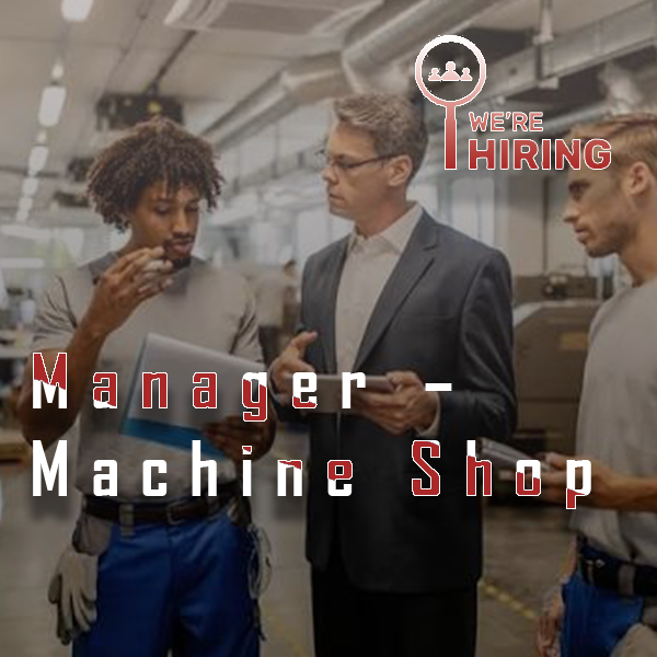 Machine Shop Manager