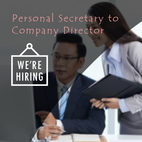 Personal Secretary to Company Director