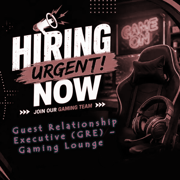 Guest Relationship Executive (GRE) – Gaming Lounge